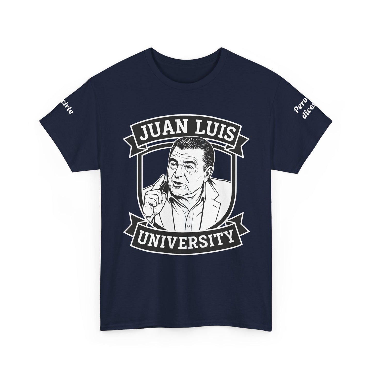 Camiseta “Juan Luis University – Manguta Edition”